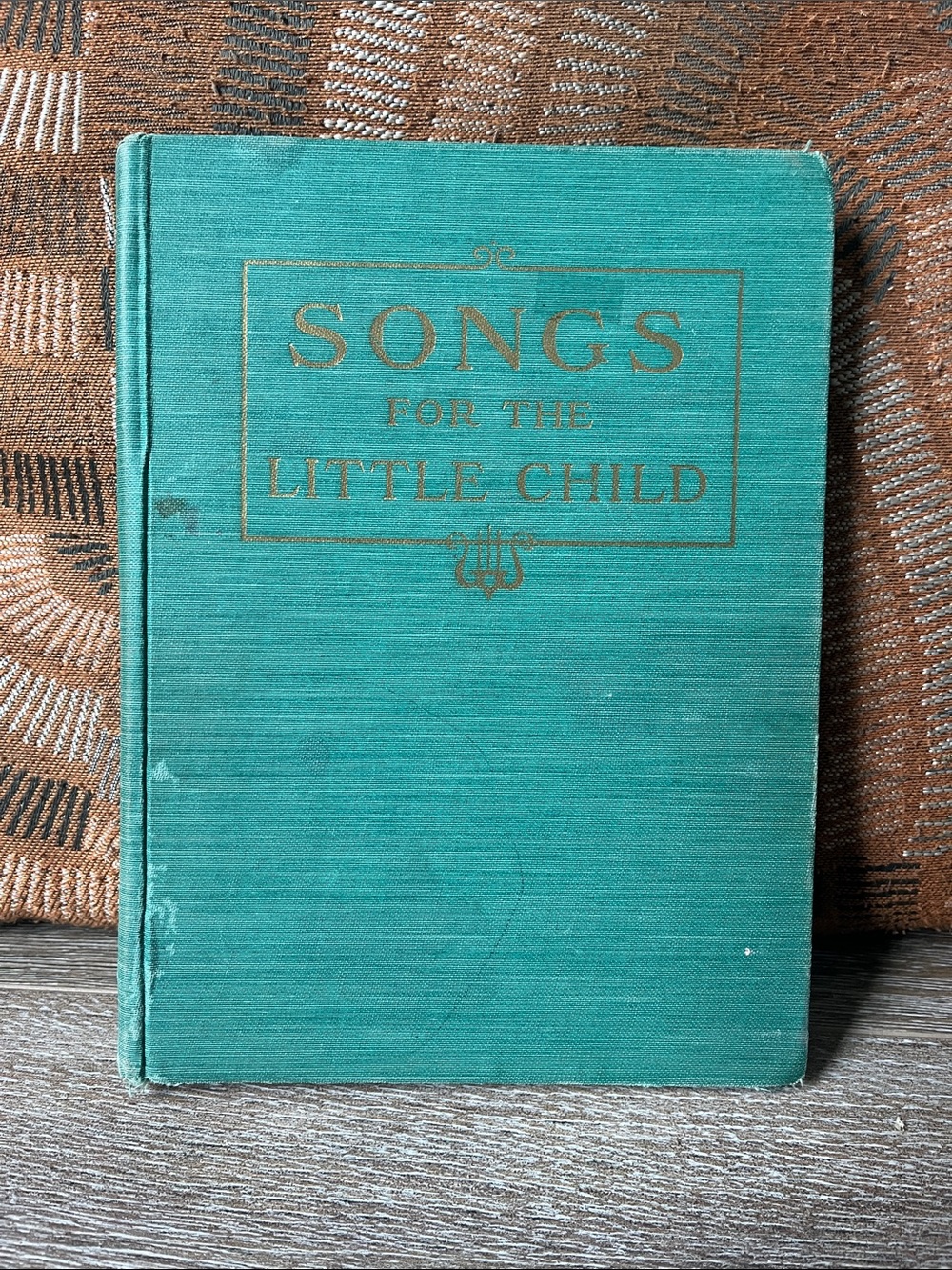 Songs For The Little Child by Clara Bell Baker